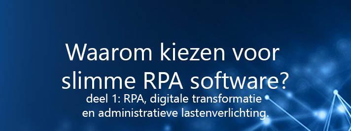 RPA software zorgt voor administratieve lastenverlichting